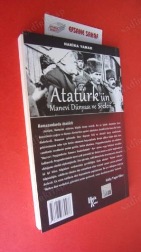 ATATÜRK'ÜN MANEVİ DÜNYASI VE SÖZLERİ