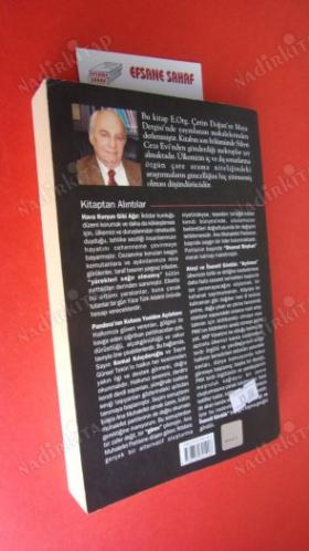 ATEŞİ VE İHANETİ GÖRDÜK