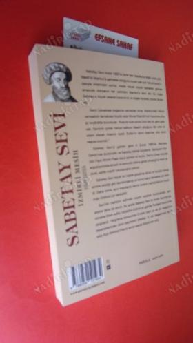 SABETAY SEVİ İZMİRLİ MESİH *** Birinci BASIM **