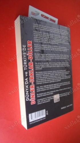 DÜNYA'DA VE TÜRKİYE'DE DİNLER IRKLAR DİLLER *** Birinci BASIM ***