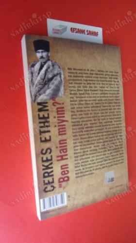 ÇERKES ETHEM - (BEN HAİN MİYİM?) *** Birinci BASIM ***