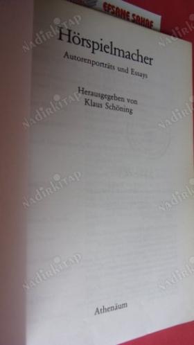 Hörspielmacher. Autorenportraits und Essays