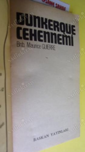 İKİNCİ DÜNYA SAVAŞI REHBERİ DUNKERQUE CEHENNEMİ