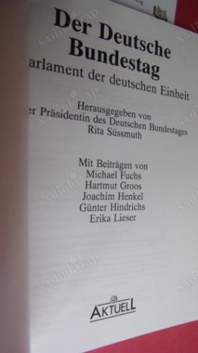 Der Deutsche Bundestag: Parlament der deutschen Einheit (German) Perfect Paperback  1 Jan. 1991