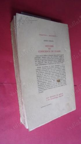 HISTOIRE ET CONSCIENCE DE CLASSE ESSAIS DE DIALECTIQUE MARXISTE (ARGUMENTS) (Fransızca) Kağıt Kapak  1 Mart