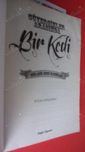 GÜVERCİNLER ARASINDA BİR KEDİ / BİR ASİL KEDİ MACERALARI