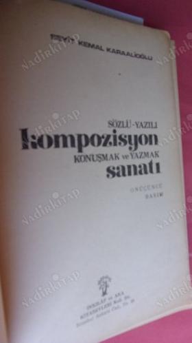 SÖZLÜ - YAZILI KOMPOZİSYON KONUŞMAK VE YAZMAK SANATI