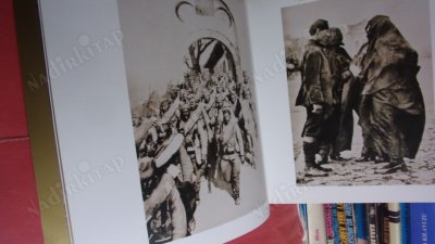 BİR HÜRRİYET TÜRKÜSÜ BİLİNMEYEN KURTULUŞ SAVAŞI VE CEPHE FOTOĞRAFLARI