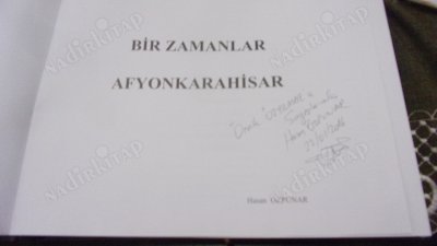 BİR ZAMANLAR AFYONKARAHİSAR ***İMZALI***