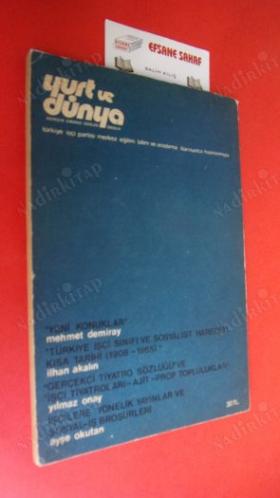 Yurt ve Dünya Dergisi (Temmuz 1978) Mürettibini Osmani Cemiyeti ve Bugün Gazetesi, Kapitalizm Adına Yapılan Devrimcilikler