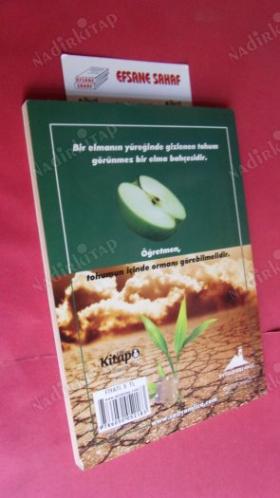 ÖĞRETMEN TOHUMDA ORMANI GÖRMELİ // Birinci BASIM- İMZALI //