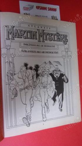 ÖZEL SERİ ATLANTİS MARTIN MYSTERE İMKANSIZLIKLAR DEDEKTİFİ SAYI: 49 - İMKANSIZLIKLAR DEDEKTİFİ