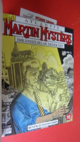 YENİ ATLANTİS - MARTIN MYSTERE - İMKANSIZLIKLAR DEDEKTİFİ CİLT - 6-BÜYÜK ELMANIN SIRRI-PETER STUYVESAT'IN HAZİNESİ-KADER YOLLARI--16-17-18.SAYILAR