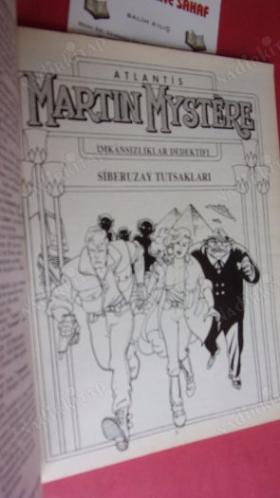 ATLANTİS MARTIN MYSTERE - AYLIK ÇİZGİ ROMAN DERGİSİ - SİBERUZAY TUTSAKLARI - ÇİZGİ ROMAN DİZİSİ SAYI:20 - TAM MACERA