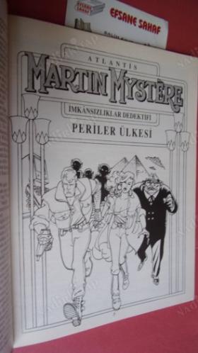 ATLANTİS MARTIN MYSTERE - AYLIK ÇİZGİ ROMAN DERGİSİ - PERİLER ÜLKESİ - ÇİZGİ ROMAN DİZİSİ SAYI:18 - BİRİNCİ BÖLÜM
