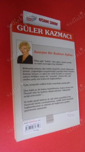 ANARŞİST BİR KADININ AŞKLARI // Birinci BASIM - İMZALI //