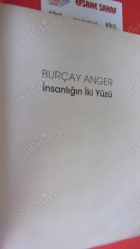 İNSANLIĞIN İKİ YÜZÜ // Birinci BASIM //