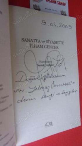 SANATTA VE SİYASETTE İLHAM GENCER ( İLHAM GENCER VE SAMİ COŞKUN KAPAK İMZASI)