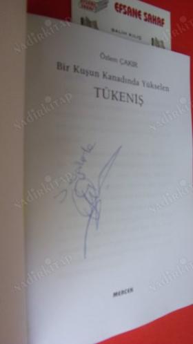 BİR KUŞUN KANADINDA YÜKSELEN TÜKENİŞ // İMZALI //