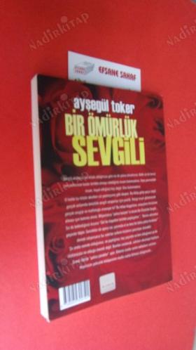 BİR ÖMÜRLÜK SEVGİLİ // İMZALI //