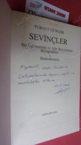 SEVİNÇLER BİR ÖĞRETMENİN VE AİLE BİREYLERİNİN BİYOGRAFİLERİ VE MADENLERİMİZ // Birinci BASIM -İMZALI --