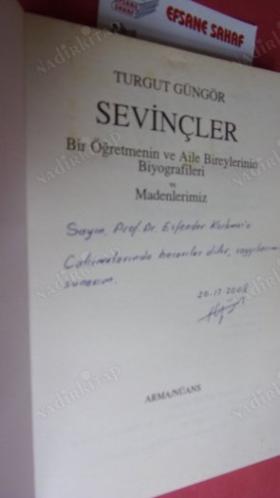 SEVİNÇLER BİR ÖĞRETMENİN VE AİLE BİREYLERİNİN BİYOGRAFİLERİ VE MADENLERİMİZ // Birinci BASIM -İMZALI --