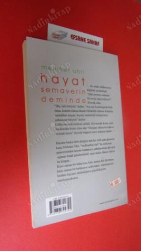 HAYAT SEMAVERİN DEMİNDE *** Birinci BASIM - İMZALI ***
