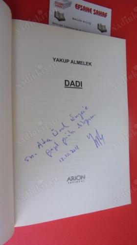 DADI *** Ateş Ünal Erezn'e - İMZALI **