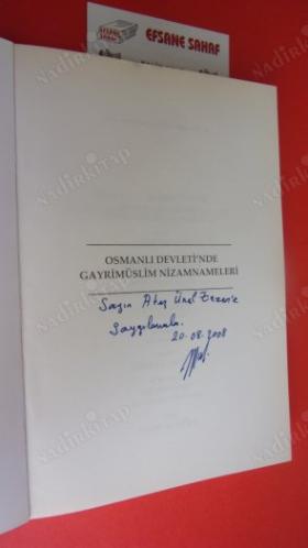 OSMANLI DEVLETİ'NDE GAYRİMÜSLİM NİZAMNAMELERİ *** Birinci BASIM -Ateş Ünal Erzen'e İMZALI ***
