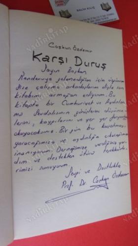 KARŞI DURUŞ ** Birinci BASIM - İMZALI **