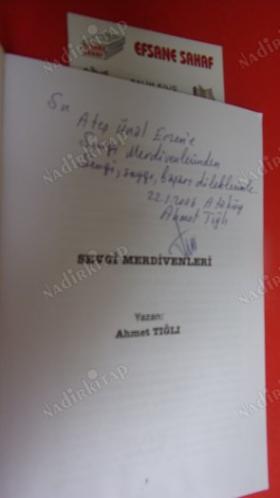 SEVGİ MERDİVENLERİ ** Birinci BASIM -Ateş Ünal Erzem'e .İMZALI **