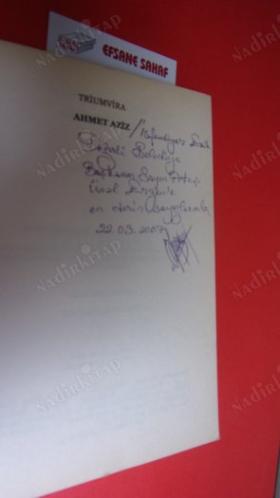 TRİUMVİRA // Bakırköy Belediyesi Başkanına .Ateş Ünal Erzen' e İMZALI =