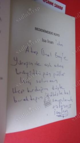 bedenimdeki kuyu şiirler ( Ateş Ünal Beylediye Başkanına -- İMZALI )