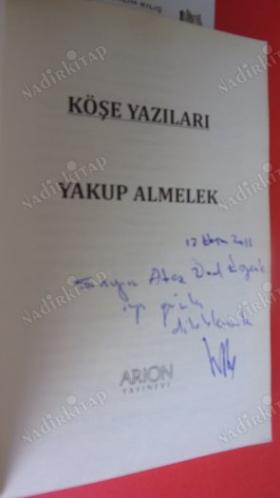 KÖŞE YAZILARI ** Birinci BASIM -ATEŞ ÜNAL ERZEN - İMZALI **
