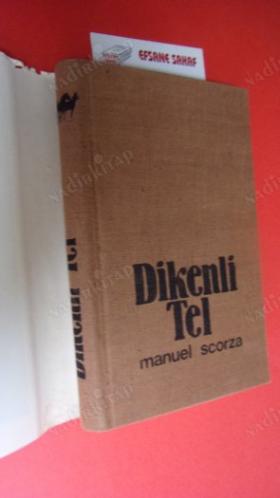DİKENLİ TEL
