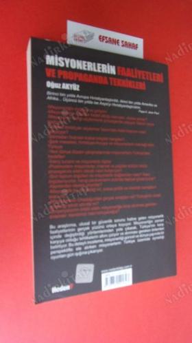 MİSYONERLERİN FAALİYETLERİ VE PROPAGANDA TEKNİKLERİ