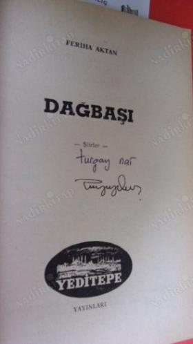 DAĞBAŞI ** Birinci BASIM --İMZALI **