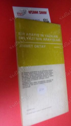 BİR ARAYIŞ'IN YAZILARI BİR YAZI'NIN ARAYIŞLARI (İlk baskı)