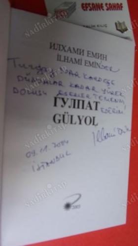 GÜLYOL ** İMZALI **