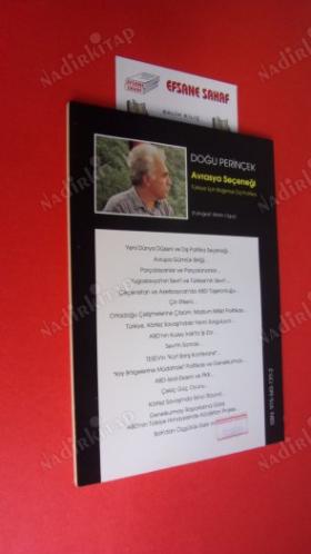 AVRASYA SEÇENEĞİ - TÜRKİYE İÇİN BAĞIMSIZ DIŞ POLİTİKA ** Birinci BASIM **
