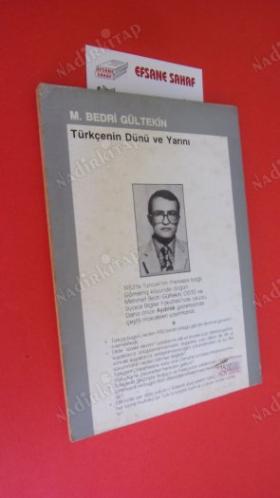 TÜRKÇENİN DÜNÜ VE YARINI