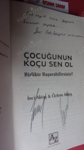 ÇOCUĞUNUN KOÇU SEN OL.Birlikte Başarabilirsiniz ** İMZALI**