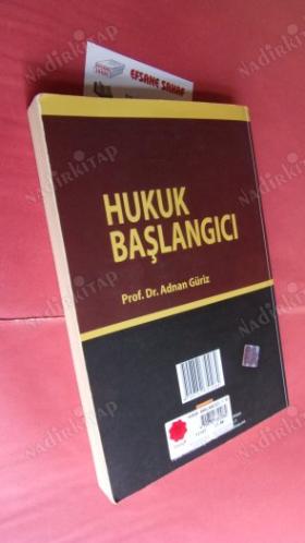 HUKUK BAŞLANGICI - ANAYASADA VE DİĞER KANUNLARDA YAPILAN DEĞİŞİKLİKLERE GÖRE DÜZENLENMİŞ VE GELİŞTİRİLMİŞTİR