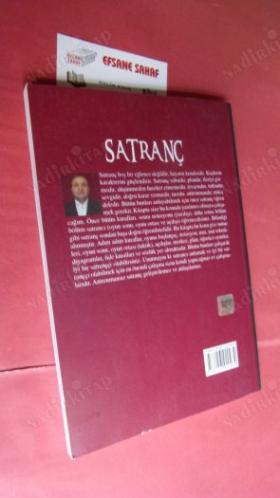 SATRANÇ ** Birinci BASIM **