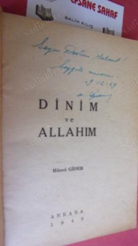 DİNİM VE ALLAHIM ** İMZALI **