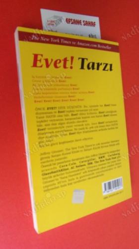 EVET TARZI - ÖMÜR BOYU BAŞARI İÇİN EVET (TARZINI OLUŞTURAN ŞEY SÖZLERİNİN ARDINDA YER ALAN DÜŞÜNCELERİNDİR) JEFFREY GITOMER'İN KÜÇÜK ALTIN KİTABI
