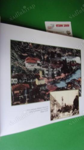 FOTOĞRAFLARLA GEÇMİŞTE AMASYA 1850 -1950