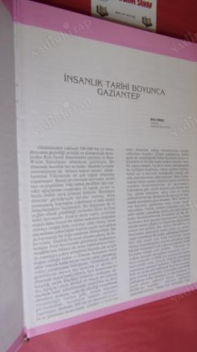 GAZİANTEP SANAYİ & İHRACATÇILAR REHBERİ ( İNSANLIK TARİHİ BOYUNCA . GAZİANTEP.