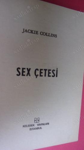 SEX ÇETESİ ** Birinci BASIM **