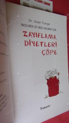 İNCELMEK VE İNCE KALMAK İÇİN ZAYIFLAMA DİYETLERİ ÇÖPE